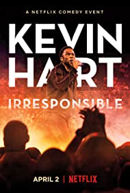 دانلود فیلم Kevin Hart: Irresponsible سال 2019 - کوین هارت: بی مسئولیت