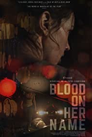 دانلود فیلم Blood on Her Name سال 2019 - خون روی نام او