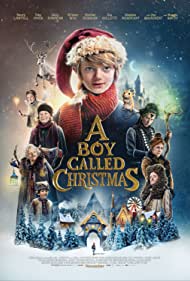 دانلود دوبله فارسی فیلم A Boy Called Christmas سال 2021 - پسری به نام کریسمس