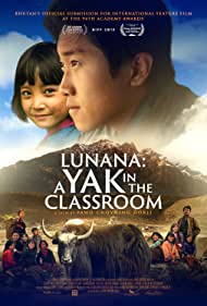 دانلود دوبله فارسی فیلم Lunana: A Yak in the Classroom سال 2019 - لونانا: وراجی در کلاس درس