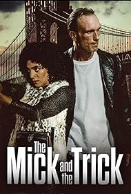 دانلود فیلم The Mick and the Trick سال 2024 - میک و ترفند