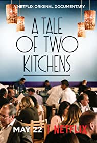 دانلود فیلم A Tale of Two Kitchens سال 2019 - داستان دو آشپزخانه