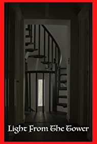 دانلود فیلم Light from the Tower سال 2020