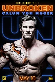 دانلود فیلم Calum Von Moger: Unbroken سال 2019 - کالوم فون مگر: ناگسستنی