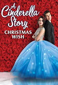 دانلود فیلم A Cinderella Story: Christmas Wish سال 2019 - یک داستان سیندرلا: آرزوی کریسمس