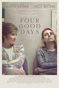 دانلود دوبله فارسی فیلم Four Good Days سال 2020 - چهار روز خوب