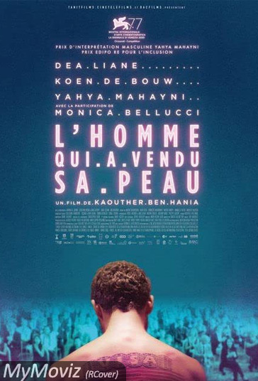 دانلود فیلم The Man Who Sold His Skin سال 2020 - مردی که پوست خود را فروخت