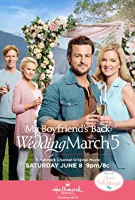 دانلود فیلم Wedding March 5: My Boyfriend's Back سال 2019