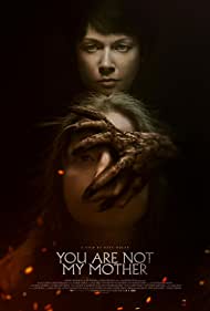 دانلود فیلم You Are Not My Mother سال 2021 - تو مادرم نیستی