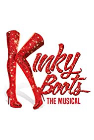 دانلود فیلم Kinky Boots the Musical سال 2019