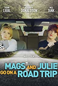 دانلود فیلم Mags and Julie Go on a Road Trip. سال 2020 - مگس و جولی به یک سفر جاده ای می روند
