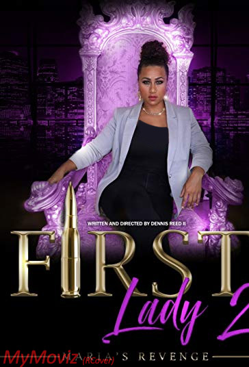 دانلود فیلم First Lady II Maria's Revenge سال 2019