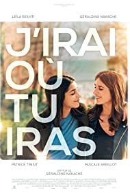 دانلود فیلم J'irai où tu iras سال 2019