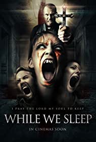 دانلود فیلم While We Sleep سال 2021 - وقتی که ما خوابیم