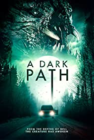 دانلود فیلم A Dark Path سال 2020 - یک مسیر تاریک
