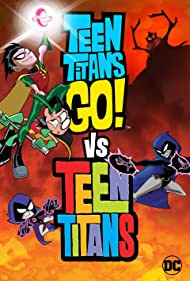دانلود دوبله فارسی فیلم Teen Titans Go! Vs. Teen Titans سال 2019
