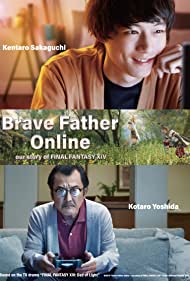 دانلود فیلم Brave Father Online: Our Story of Final Fantasy XIV سال 2019