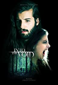 دانلود فیلم Into the Void سال 2019 - به سوی پوچی