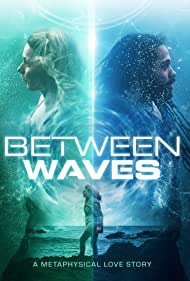 دانلود فیلم Between Waves سال 2020 - درمیان موج ها
