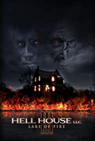 دانلود فیلم Hell House LLC III: Lake of Fire سال 2019