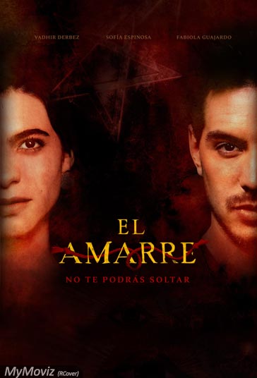 دانلود فیلم El Amarre سال 2021 - لنگر انداختن