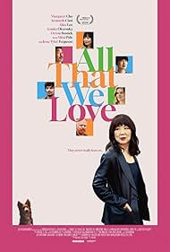 دانلود فیلم All That We Love سال 2024 - تمام آن‌چه دوست داریم