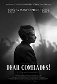 دانلود فیلم Dear Comrades سال 2020 - رفقای عزیز