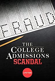 دانلود فیلم The College Admissions Scandal سال 2019