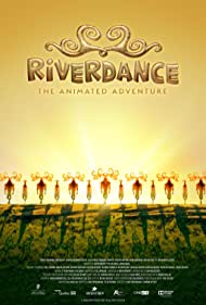 دانلود دوبله فارسی فیلم Riverdance: The Animated Adventure سال 2021 - ریوردنس: ماجراجویی متحرک