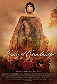 دانلود فیلم Lady of Guadalupe سال 2020