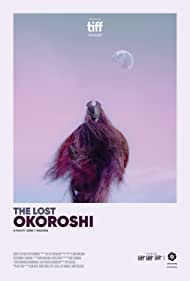 دانلود فیلم The Lost Okoroshi سال 2019 - اوکوروشی گمشده