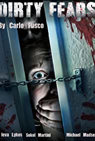 دانلود فیلم Dirty Fears سال 2020