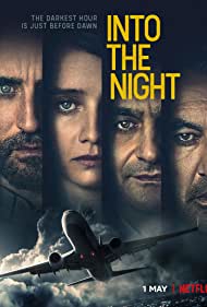 دانلود فیلم Into the Night سال 2020 - در دل شب