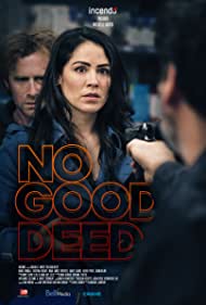 دانلود فیلم No Good Deed سال 2020