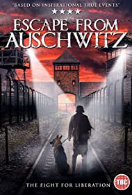 دانلود فیلم The Escape from Auschwitz سال 2020 - فرار از آشویتس
