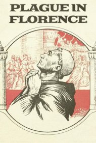 دانلود فیلم The Plague in Florence سال 1919 - طاعون در فلورانس