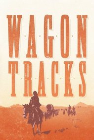 دانلود فیلم Wagon Tracks سال 1919 - رد واگنها