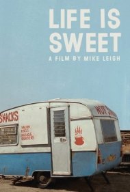 Life Is Sweet 1991