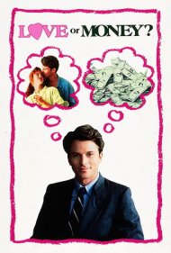 دانلود فیلم Love or Money سال 1990 - عشق یا پول