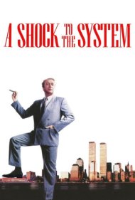 دانلود فیلم A Shock to the System سال 1990 - شوک به سیستم