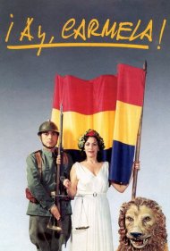 دانلود فیلم Ay, Carmela! سال 1990 - آی، کارملا!