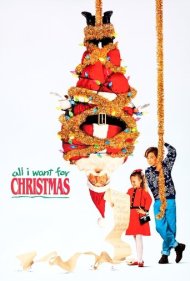 دانلود فیلم All I Want For Christmas سال 1991 - تمام چیزی که برای کریسمس میخواهم
