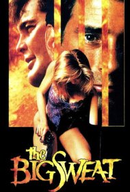 دانلود فیلم The Big Sweat سال 1991 - عرقریزان بزرگ