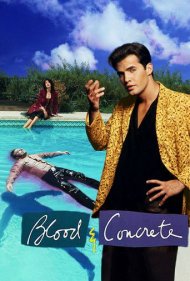 دانلود فیلم Blood and Concrete سال 1991 - خون و بتن