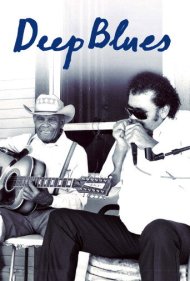 دانلود فیلم Deep Blues سال 1992 - بلوز عمیق