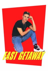 دانلود فیلم Fast Getaway سال 1991 - فرار سریع
