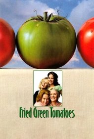 دانلود فیلم Fried Green Tomatoes سال 1991 - گوجه‌فرنگی‌های سبز سرخ‌شده