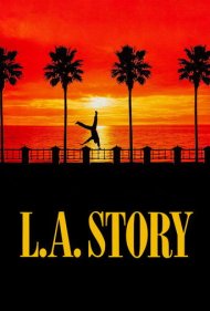 L.A. Story 1991