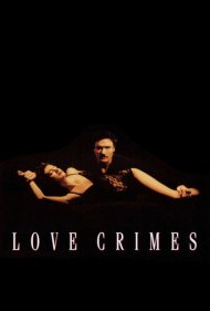 دانلود فیلم Love Crimes سال 1992 - جنایت‌های عاشقانه