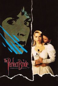 دانلود فیلم The Perfect Bride سال 1991 - عروس بی‌نقص